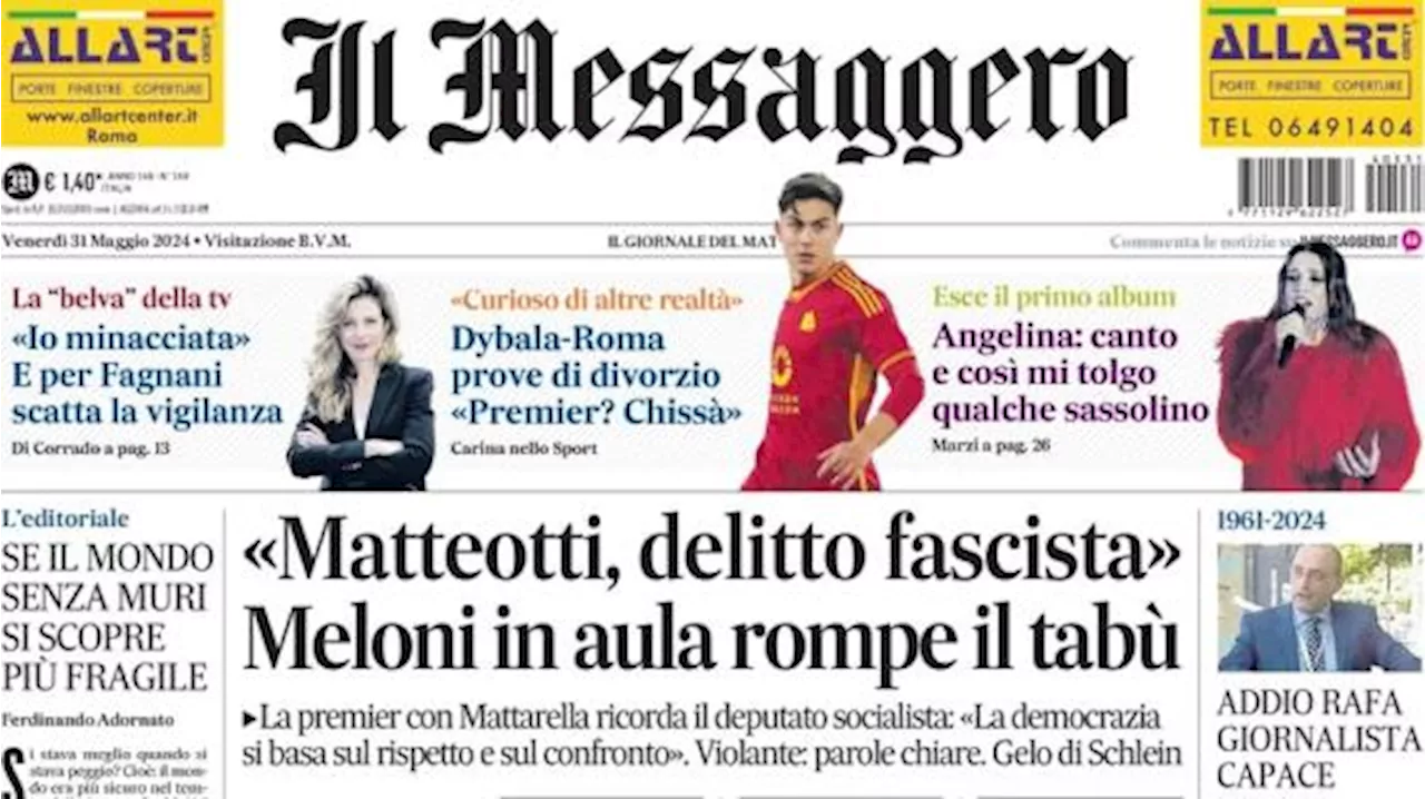 La prima pagina de Il Messaggero è sul futuro della Joya: 'Dybala-Roma, prove di divorzio'