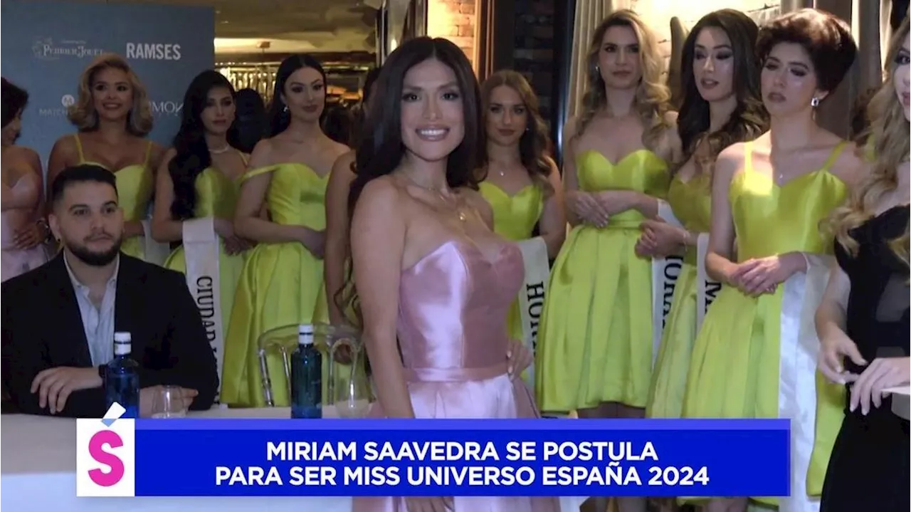 Acompañamos a Miriam Saavedra en su intento por convertirse en Miss España: lo que opinan sus compañeras sobre