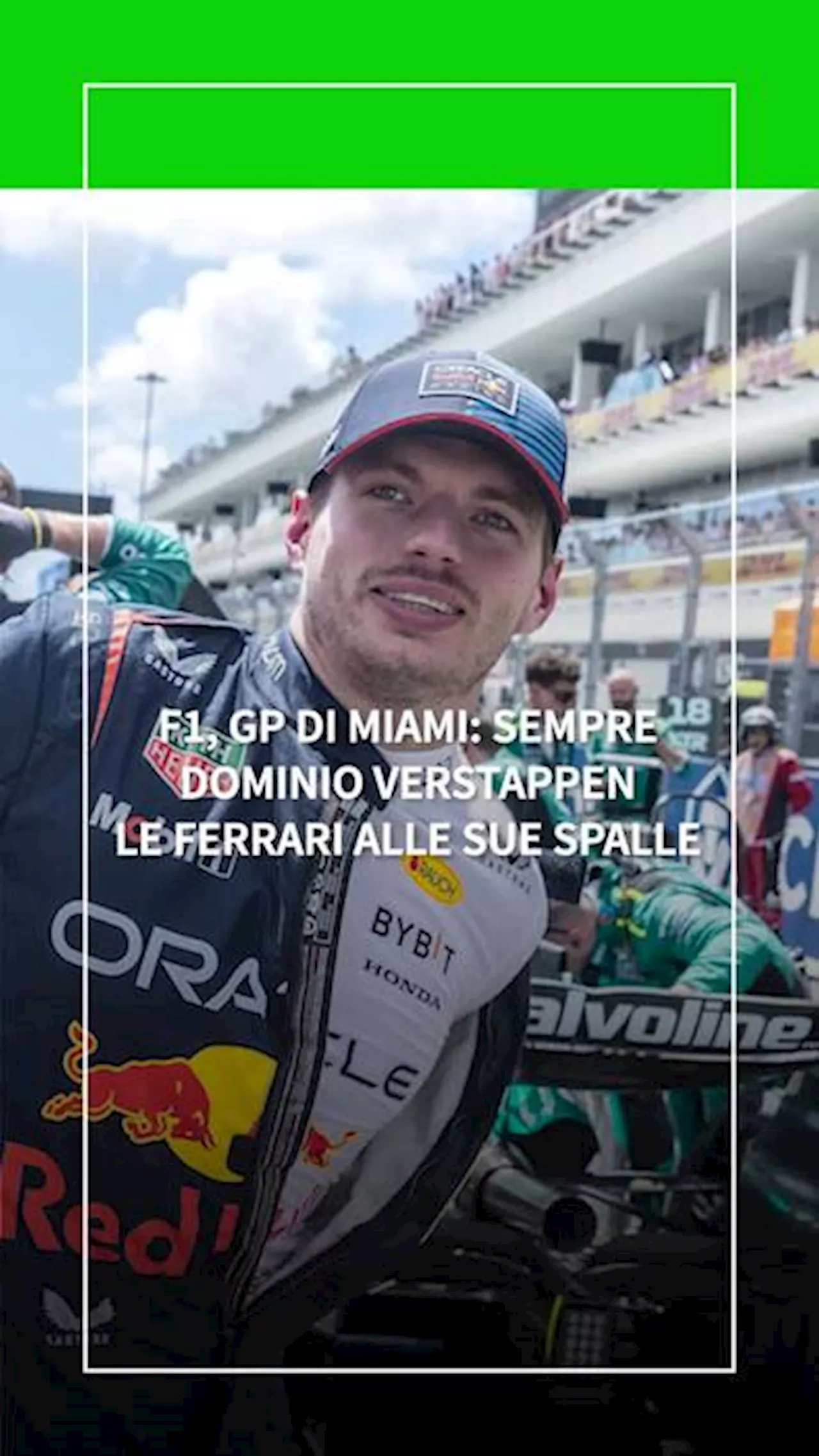 F1, Gp di Miami: dominio Verstappen, le Ferrari alle sue spalle