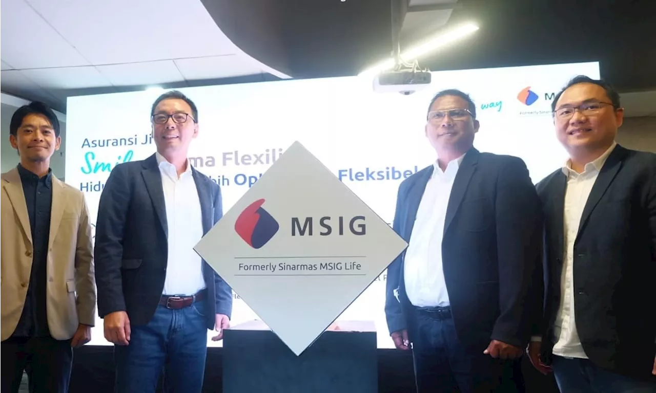 MSIG Life Perkuat Komitmen Memberikan Perlindungan Terbaik