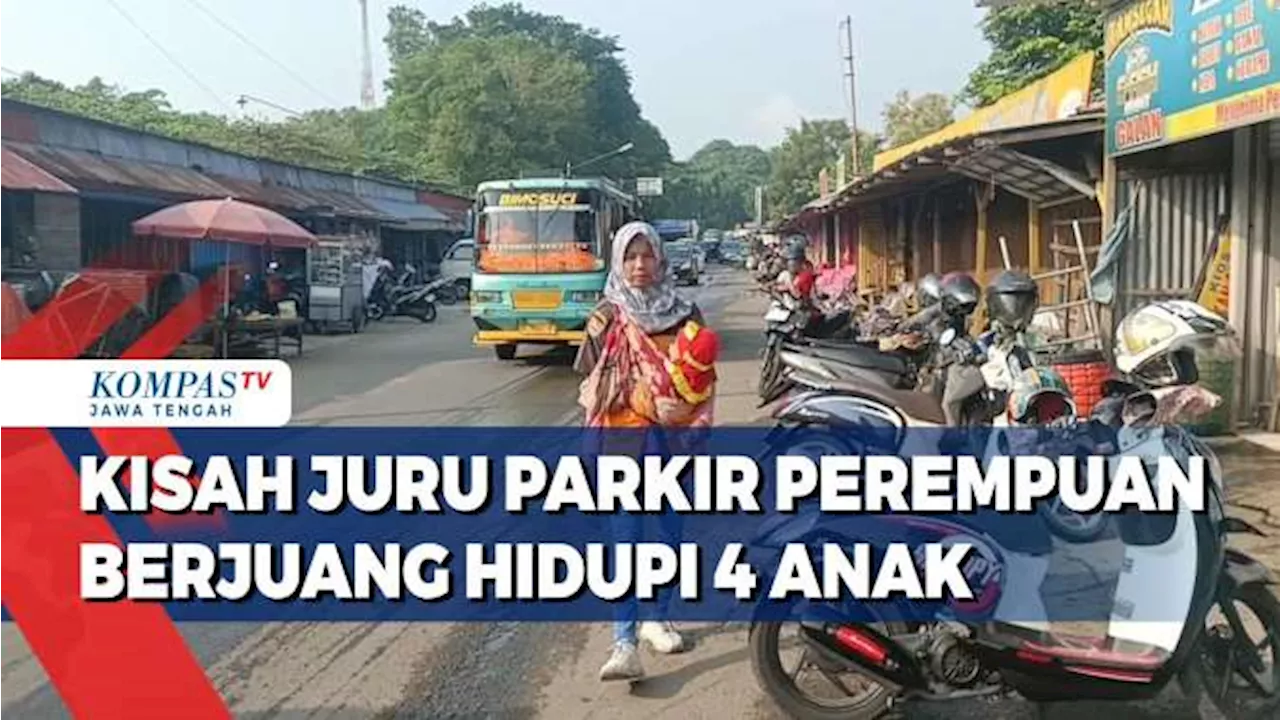 Kisah Juru Parkir Perempuan Berjuang Hidupi 4 Anak