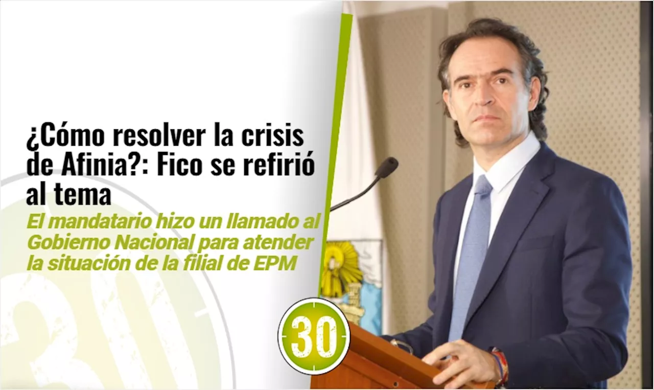 ¿Cómo superar la crisis de Afinia?: Alcalde Fico Gutiérrez hace llamado al Gobierno Nacional