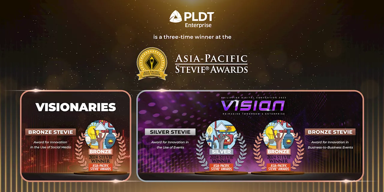 PLDT Enterprise bags 3 Stevie Awards: Celebrating diverse innovations in Events and Digital Communication