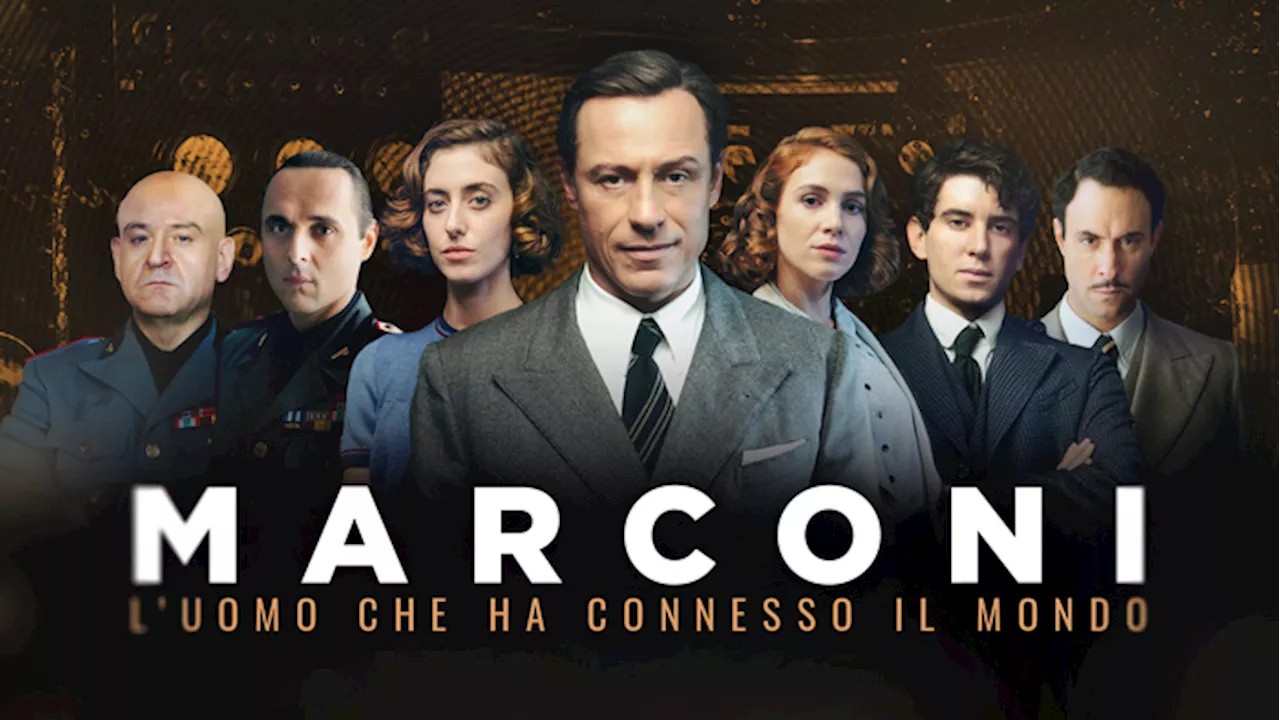 Arriva su Rai1 la serie Marconi, l'uomo che ha connesso il mondo