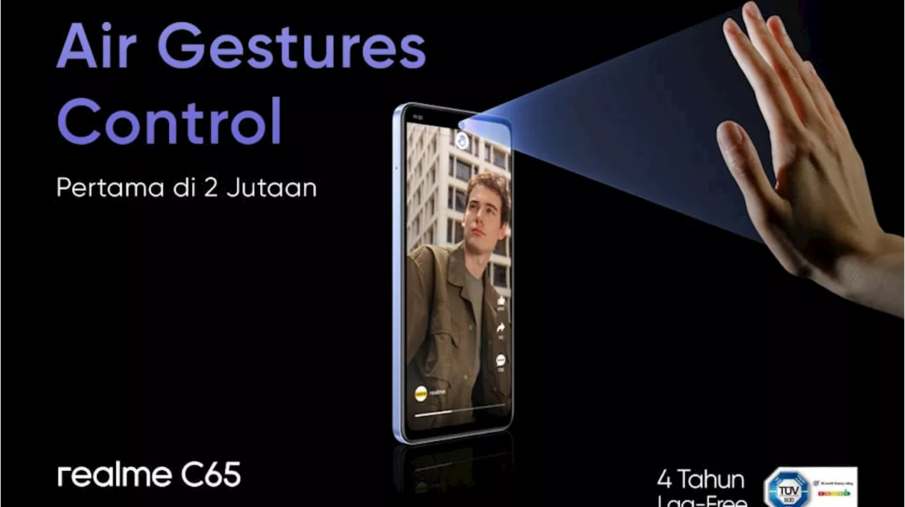 Mengenal Fitur Air Gestures Realme C65 Diklaim Pertama di Segmennya