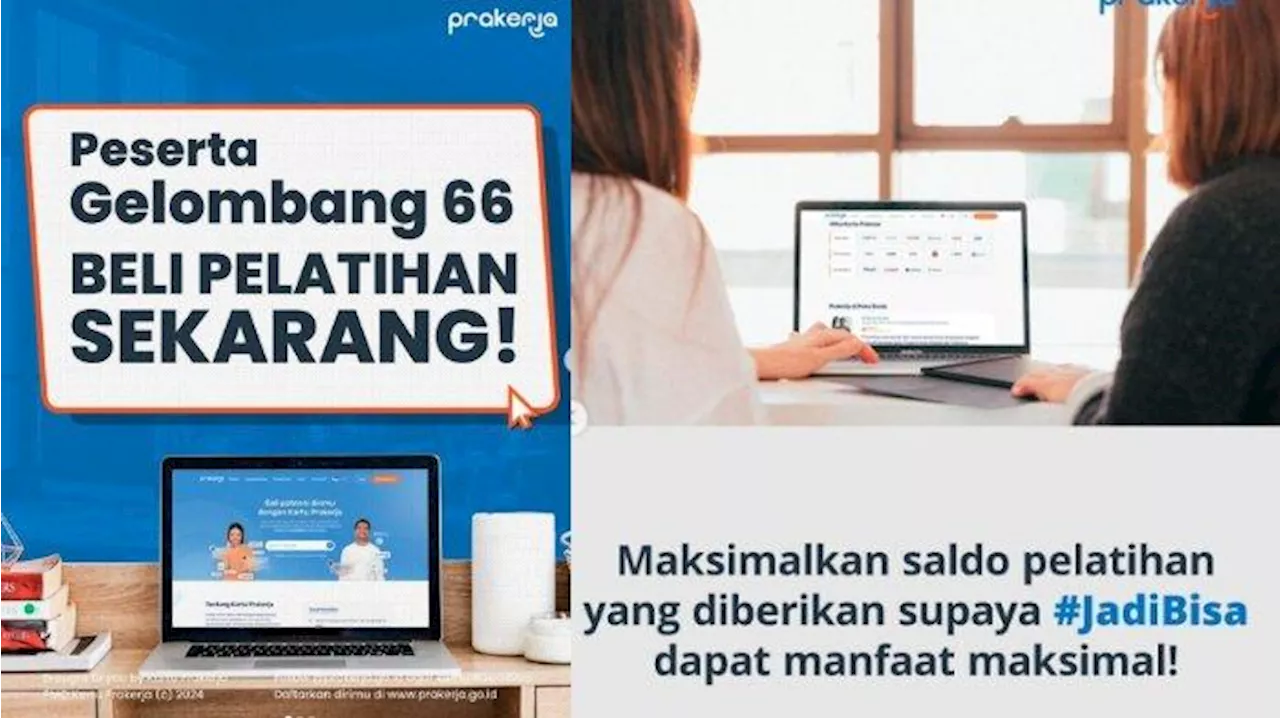 Cara Beli Pelatihan Kartu Prakerja Gelombang 66 Lewat Prakerja.go.id, Agar Saldo Tidak Hangus