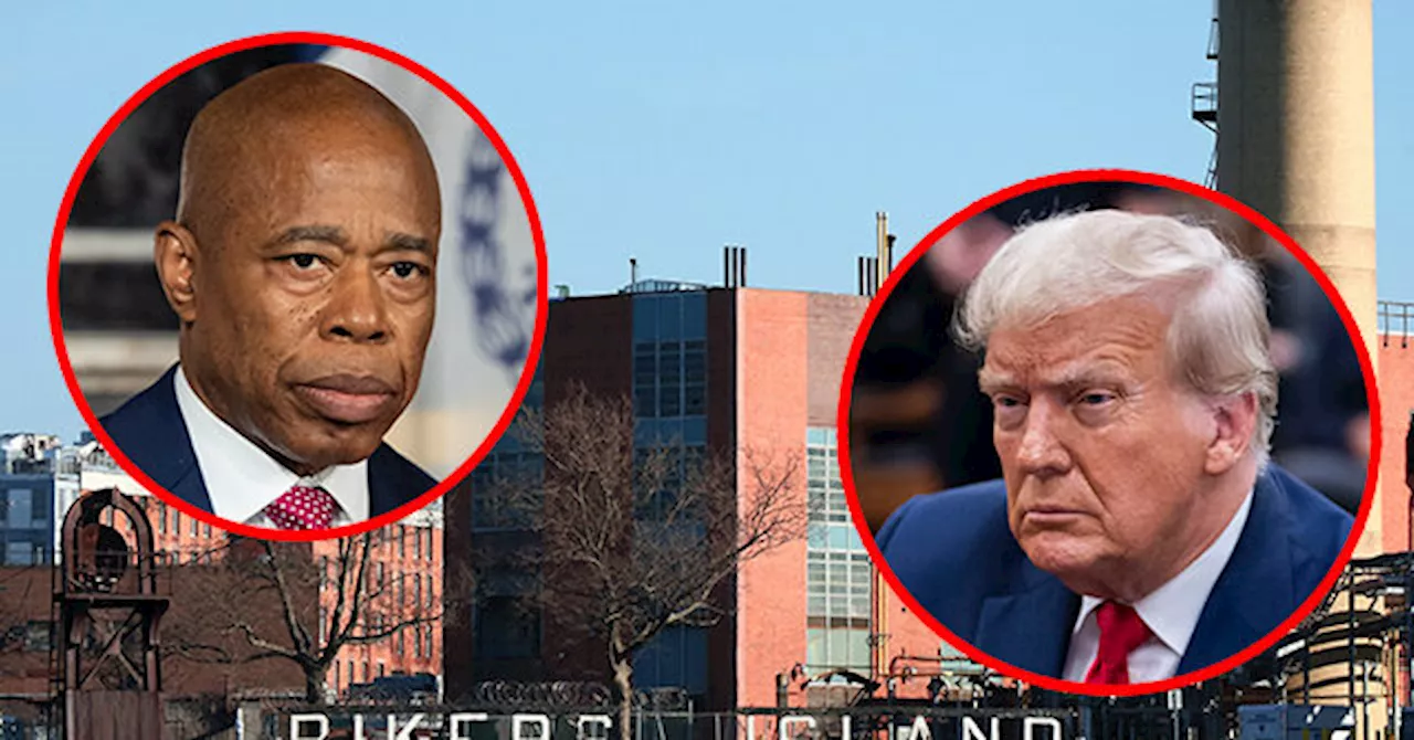 Democrat Mayor of New York City Announces Rikers Island Preparing to Imprison Donald Trump