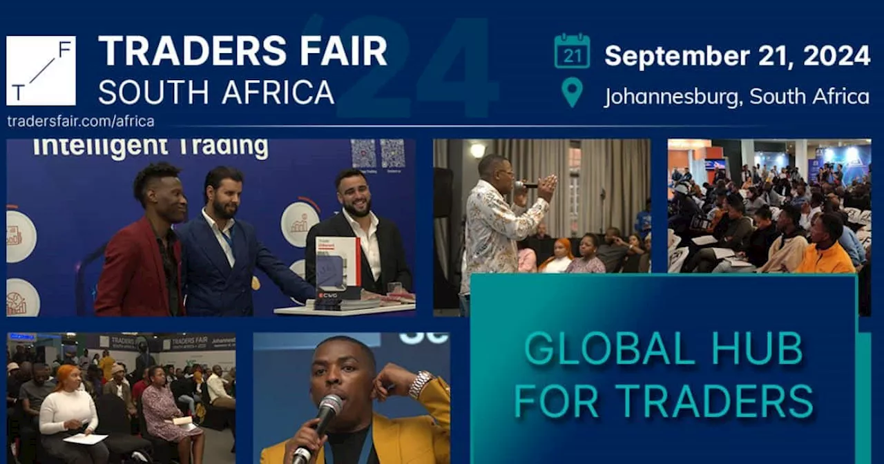 South Africa Traders Fair 2024: Embrace Financial Wisdom