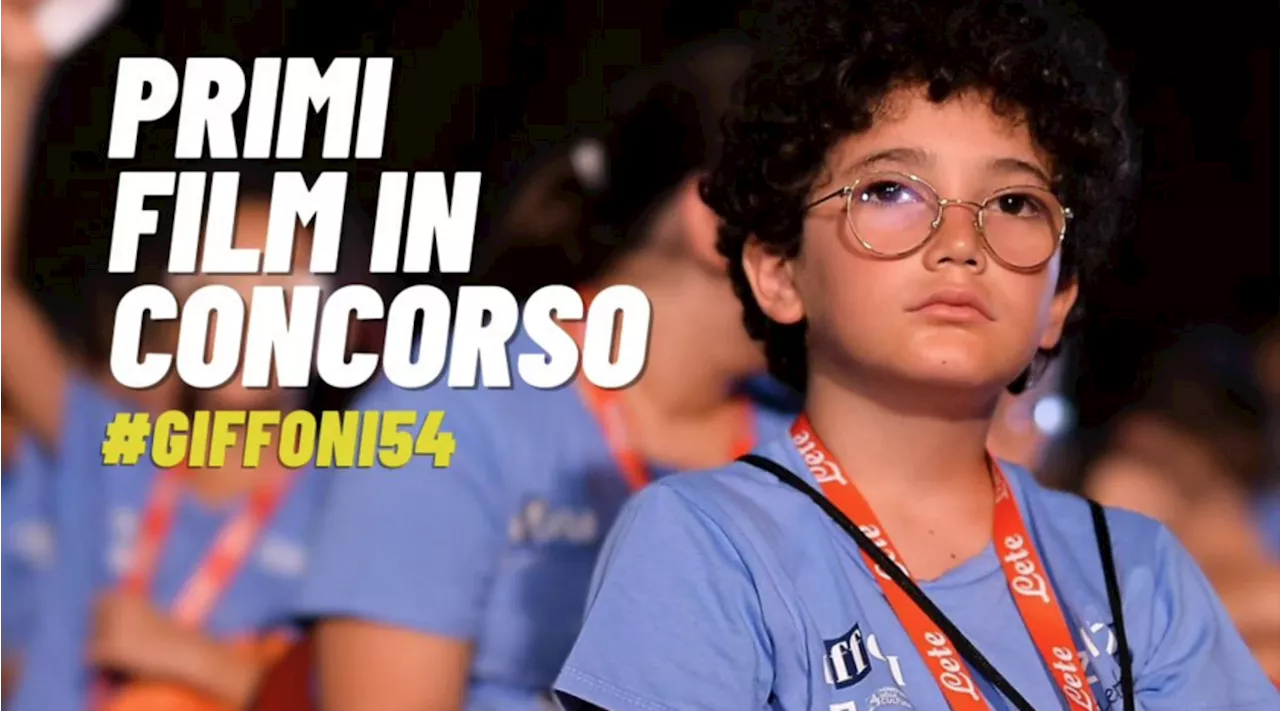 Giffoni Film Festival 54, ecco i primi titoli