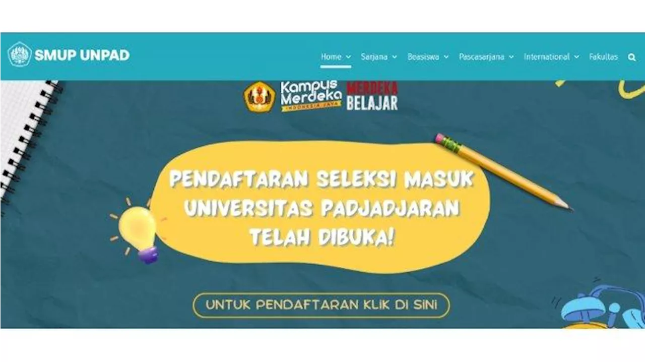 Penerimaan Mahasiswa Baru Pmb Jalur Mandiri Unpad 2024 Dengan Nilai Utbk Dan Rapor Syarat 2834