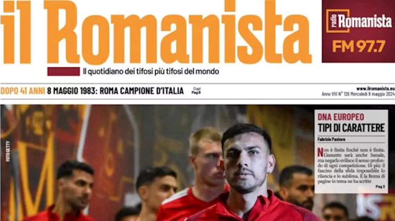 La prima pagina de Il Romanista apre così questa mattina: 'C'è ancora domani'