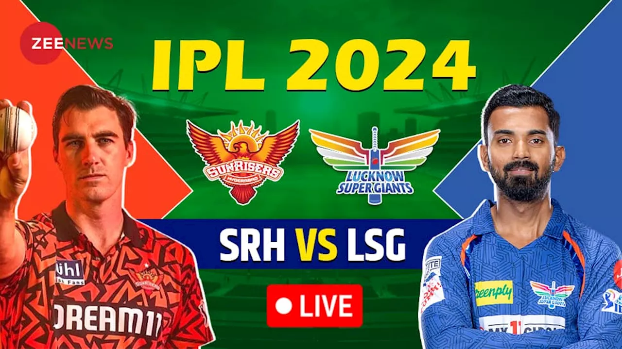 LSG:65-3(11) SRH vs LSG Live Cricket Score and Updates IPL 2024: LSG In Trouble As KL Rahul Depart