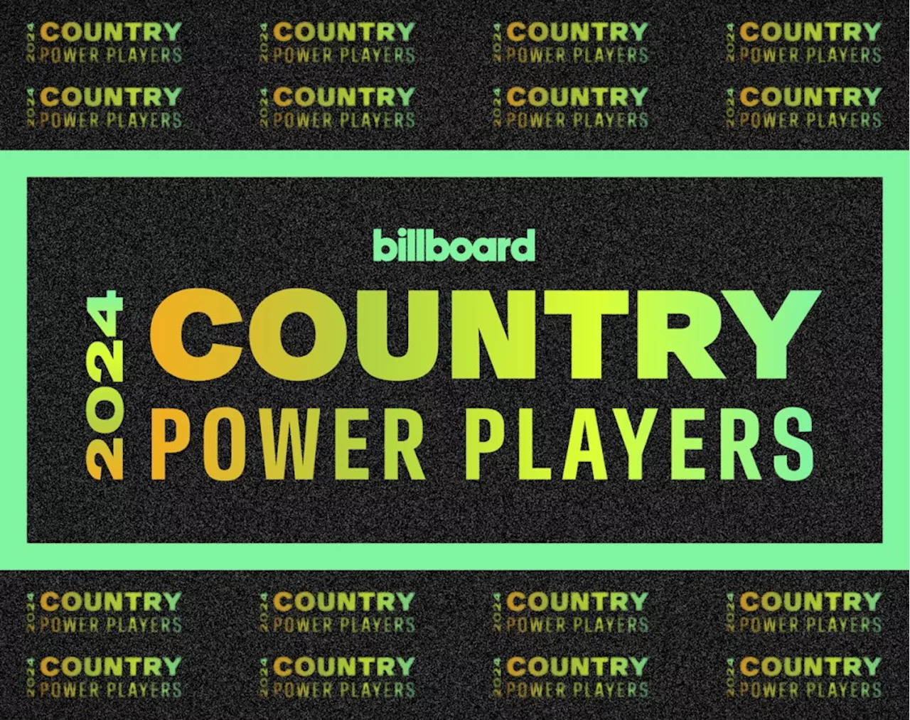 Country Power Players: Billboard’s 2024 List Revealed