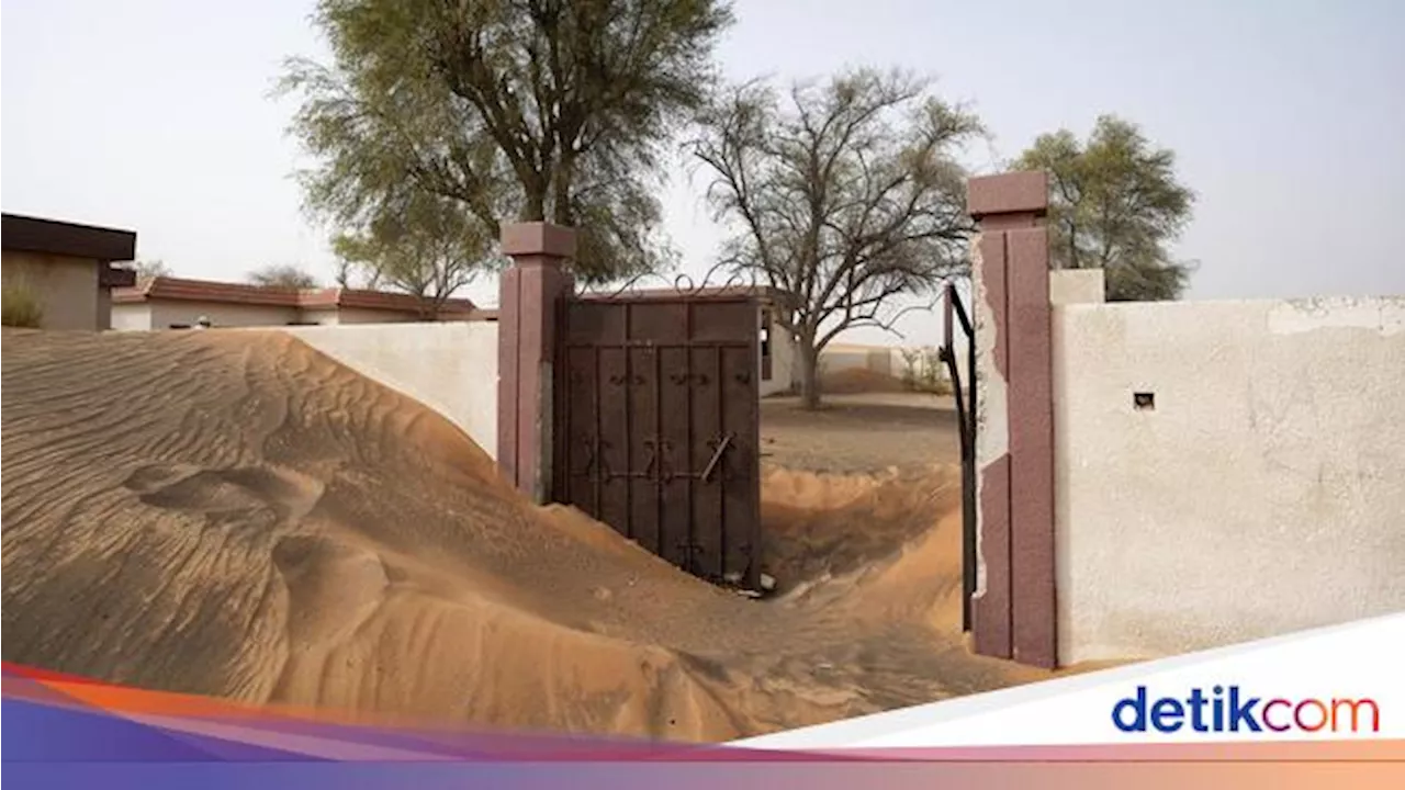 Sisi Lain Dubai, Ada Desa 'Hantu' yang Hampir Terkubur Gurun Pasir