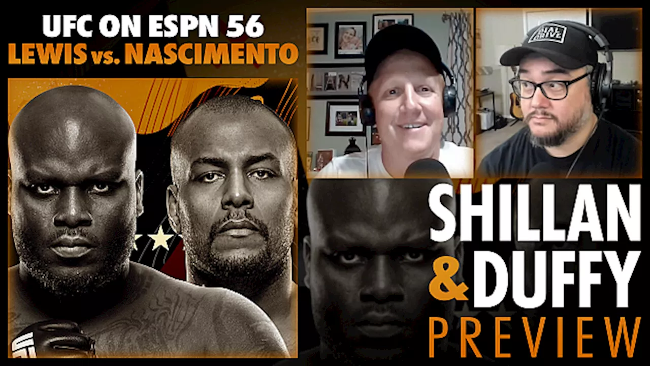 Shillan and Duffy: UFC on ESPN 56 Preview