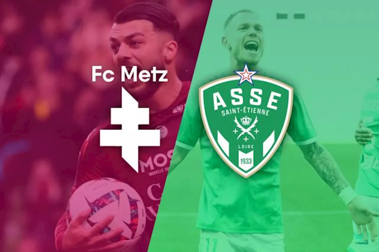 Metz-Saint-Étienne : à quelle heure et sur quelle chaîne voir le match retour des barrages de Ligue 1 ?