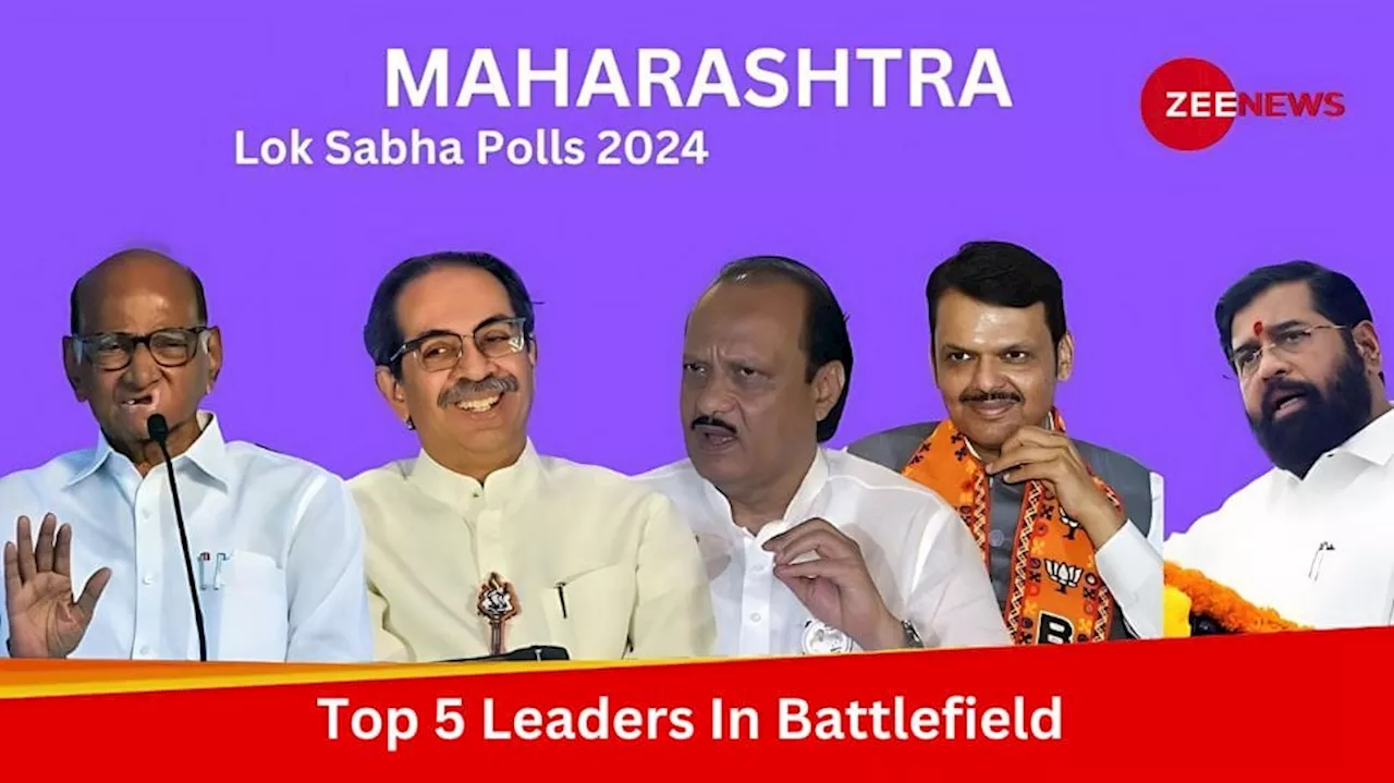 How Will Maharashtras Top 5 Leaders Fare In The 2024 Lok Sabha Polls?