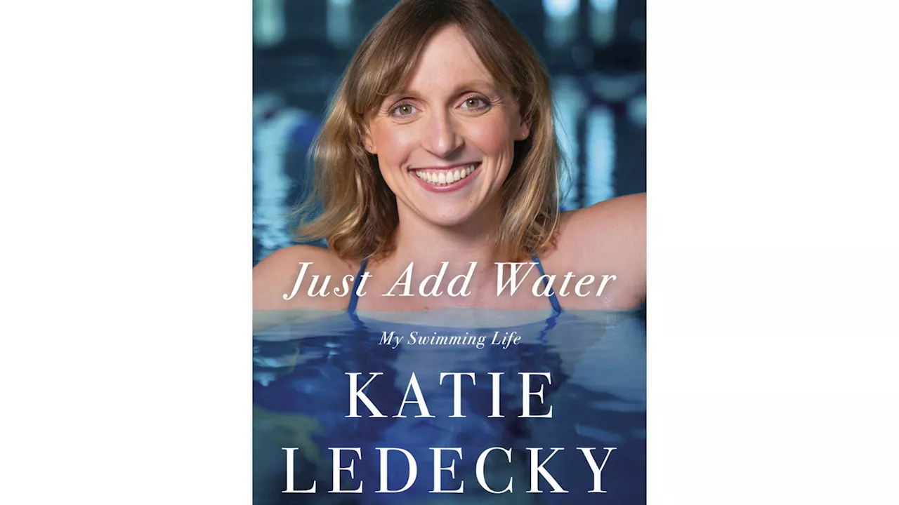 Book Review: Katie Ledecky dishes on what makes an Olympic legend in ‘Just Add Water'