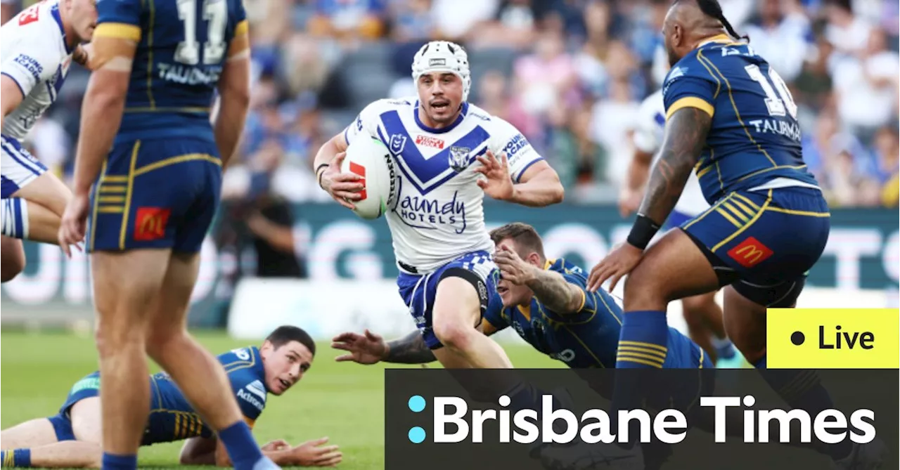 NRL round 14 LIVE: Canterbury Bulldogs v Parramatta Eels