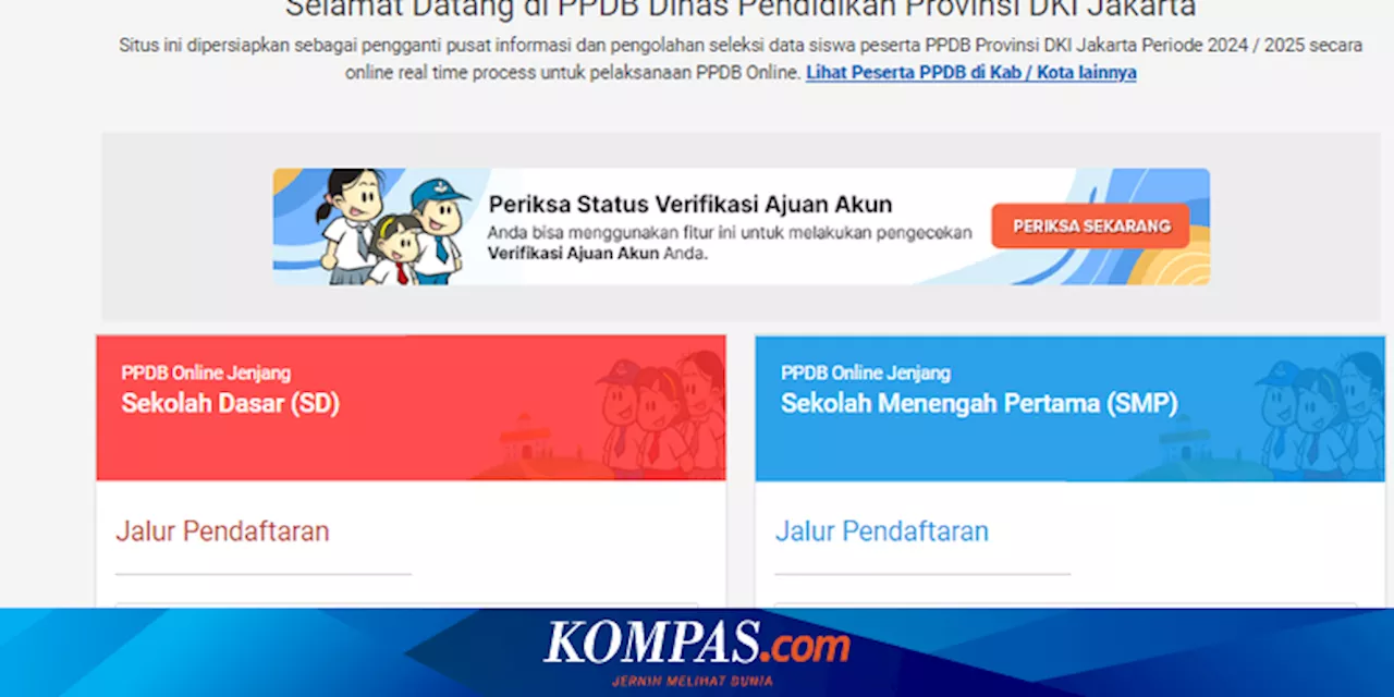 Cara Daftar PPDB Online Jakarta 2024, Pilih Sekolah di ppdb.jakarta.go.id