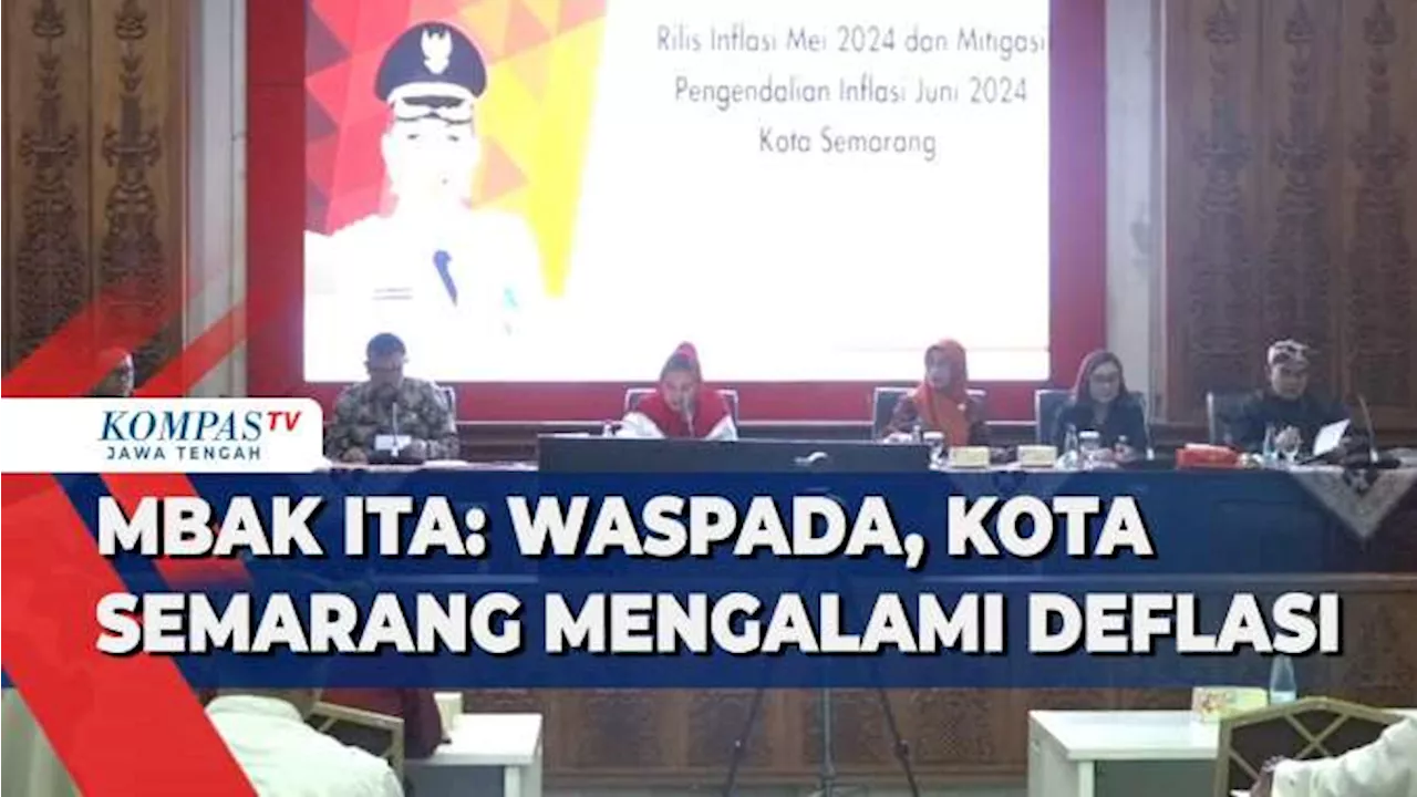 Mbak Ita: Waspada, Kota Semarang Mengalami Deflasi