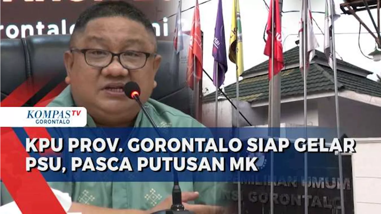 Pasca Putusan MK Soal Gugatan PHPU, KPU Provinsi Gorontalo Siap Gelar PSU di Dapil Gorontalo 6