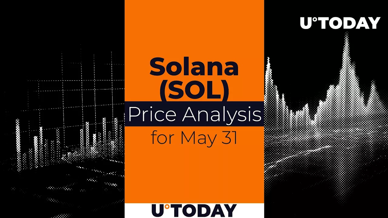 Solana (SOL) Price Prediction for May 31