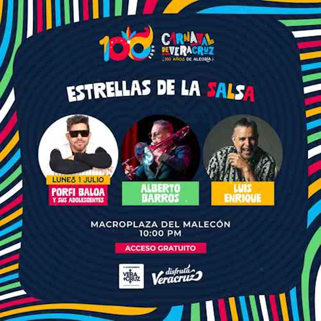 Porfi Baloa, Alberto Barros y Luis Enrique se suman al Carnaval de Veracruz