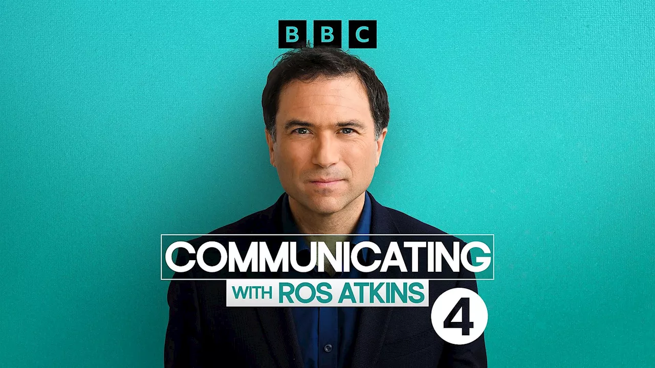 Ros Atkins explores the art of communication in new interview series for BBC Radio 4