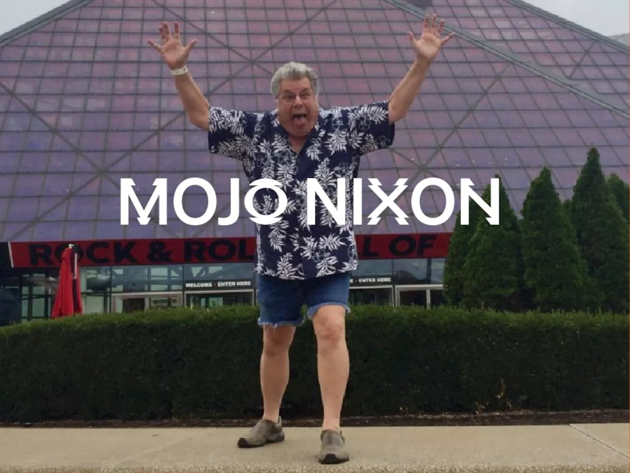 Rock Hall to open Mojo Nixon exhibit with friends and family on official “Mojo Nixon Day”