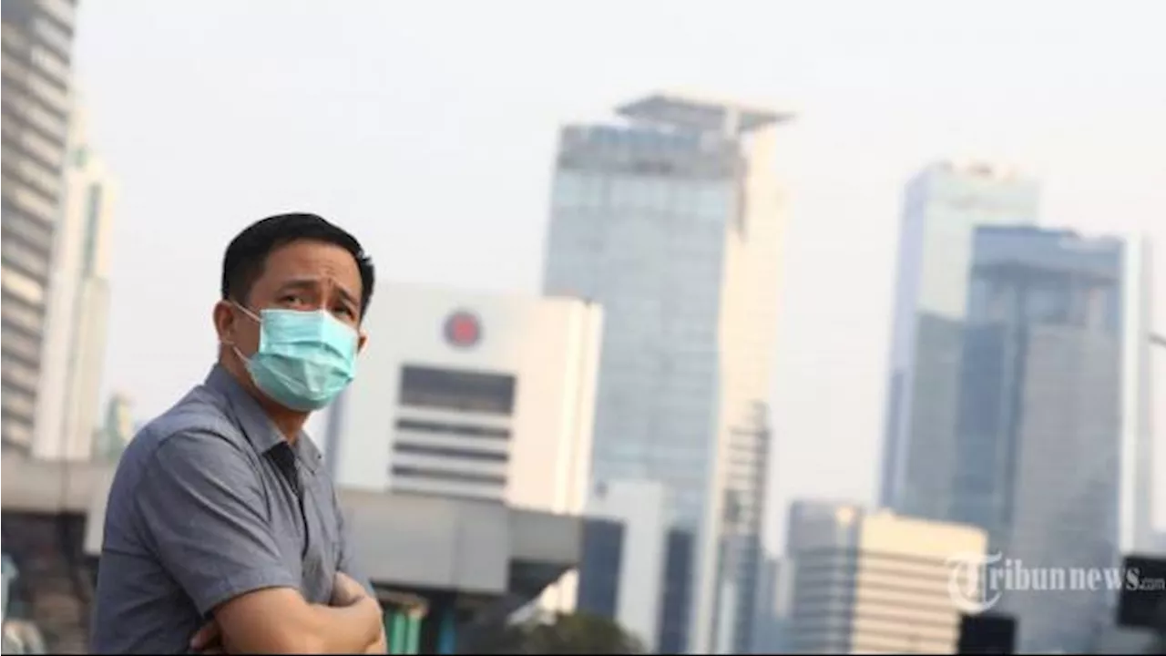 Kualitas Udara Jakarta Pagi Ini Tidak Sehat, Disarankan Pakai Masker