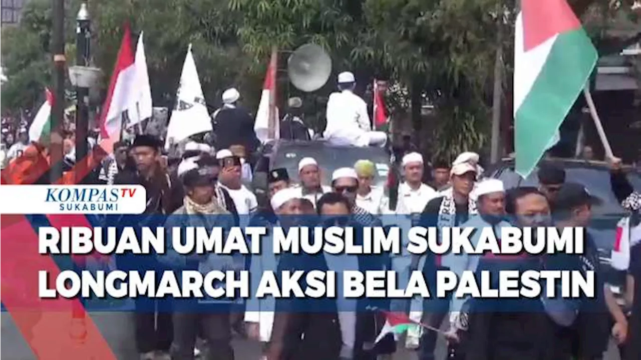 Ribuan Umat Muslim Sukabumi Longmarch Aksi Bela Palestin