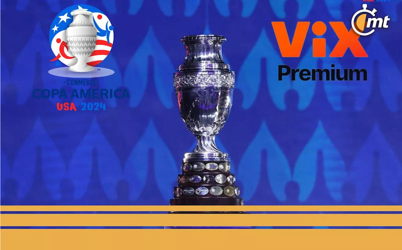 ViX Premium: ¿Cuánto cuesta y paquetes para ver la Copa América 2024?