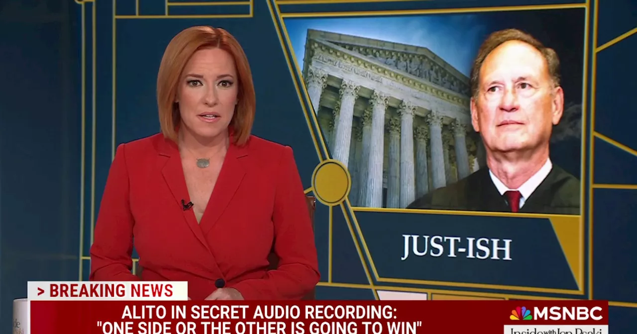 'One side is going to win': Justice Alito secret audio reveals shocking legal bias