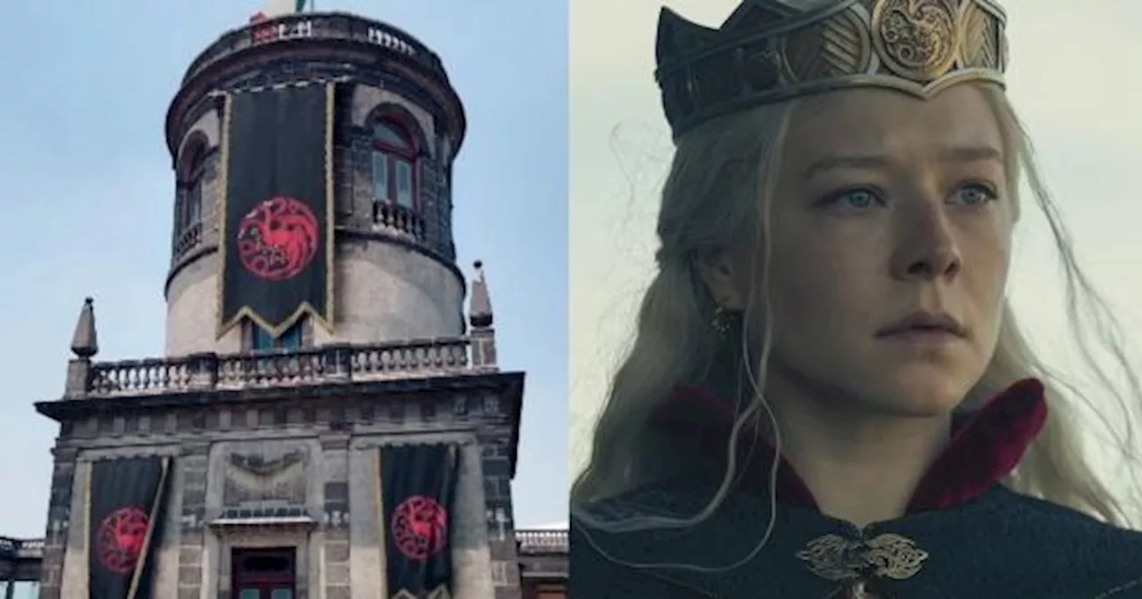 ¿Se cancela apoyo a Rhaenyra? INAH condena publicidad de 'La Casa del Dragón' en el Castillo de Chapultepec