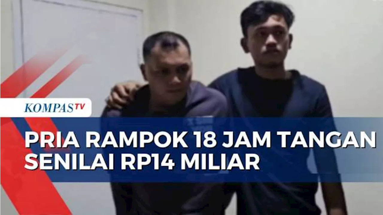 Detik-Detik Polisi Tangkap Pria yang Rampok 18 Jam Tangan Mewah Seharga Rp14 Miliar