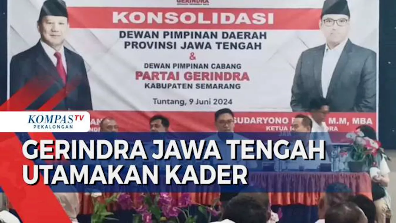 Gerindra Jateng Belum Umumkan Calon, Koalisi Masih Tarik Menarik