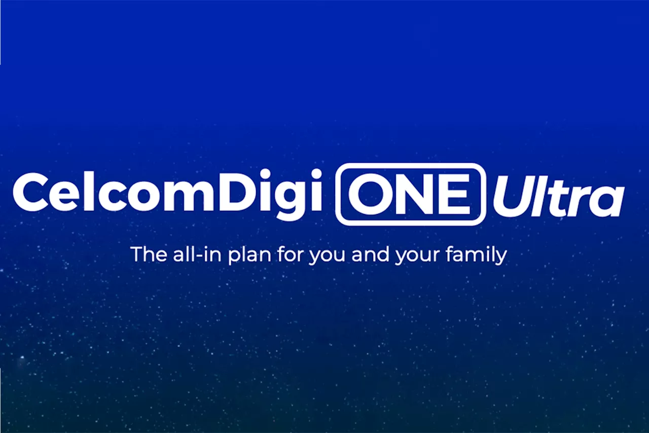 CelcomDigi Introduces ONE Bundle Plans Starting From RM260/month