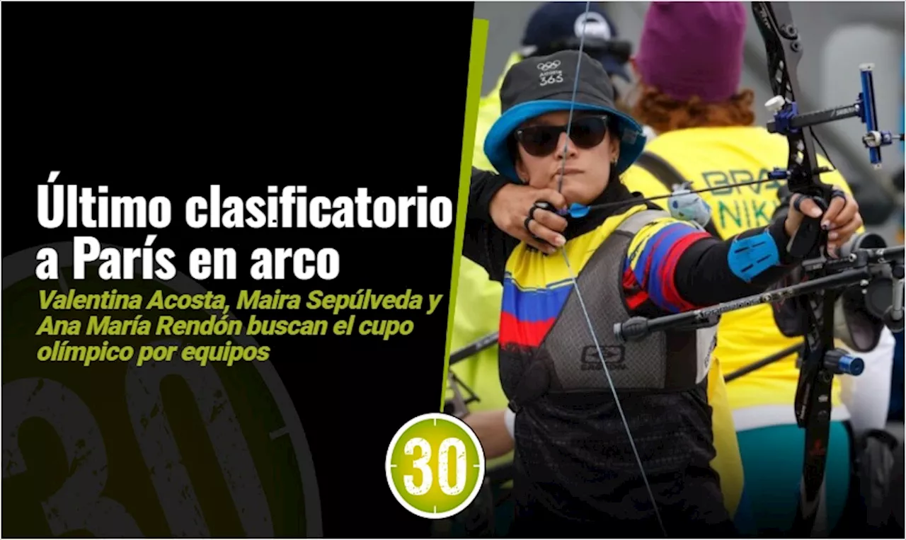 La arquería afronta el último clasificatorio olímpico