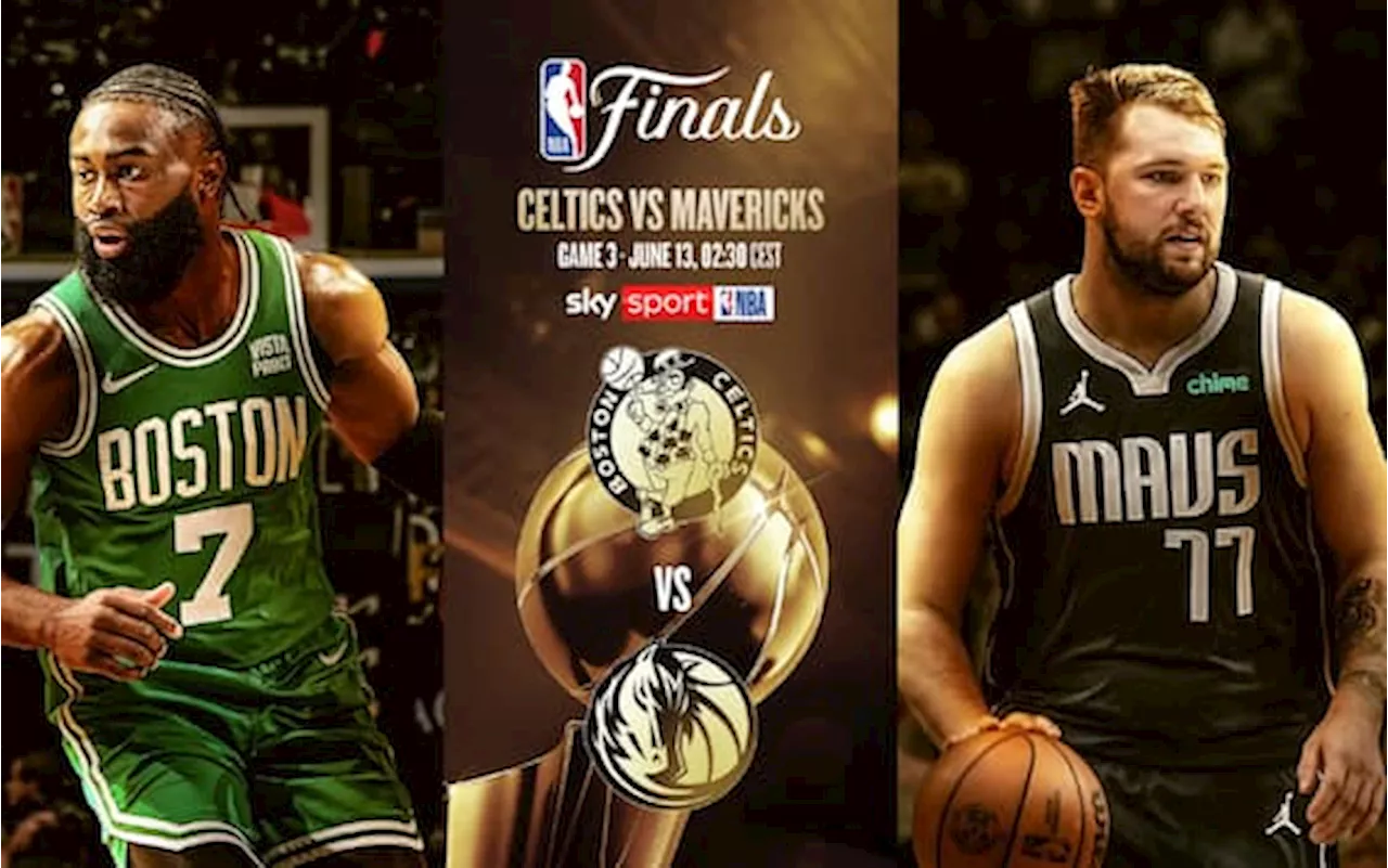 NBA Finals, Dallas Boston: dove vedere gara 3 in tv e streaming