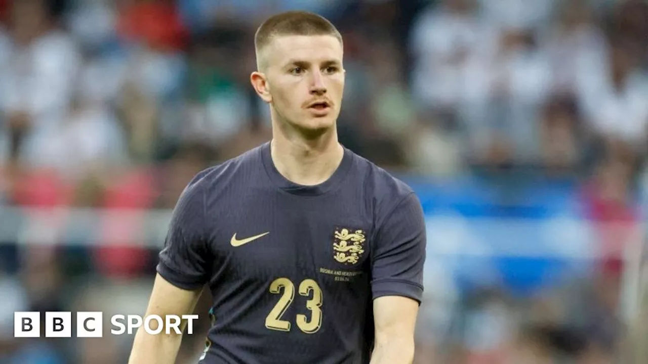 Euro 2024: England call-up surreal but a dream come true says Adam Wharton