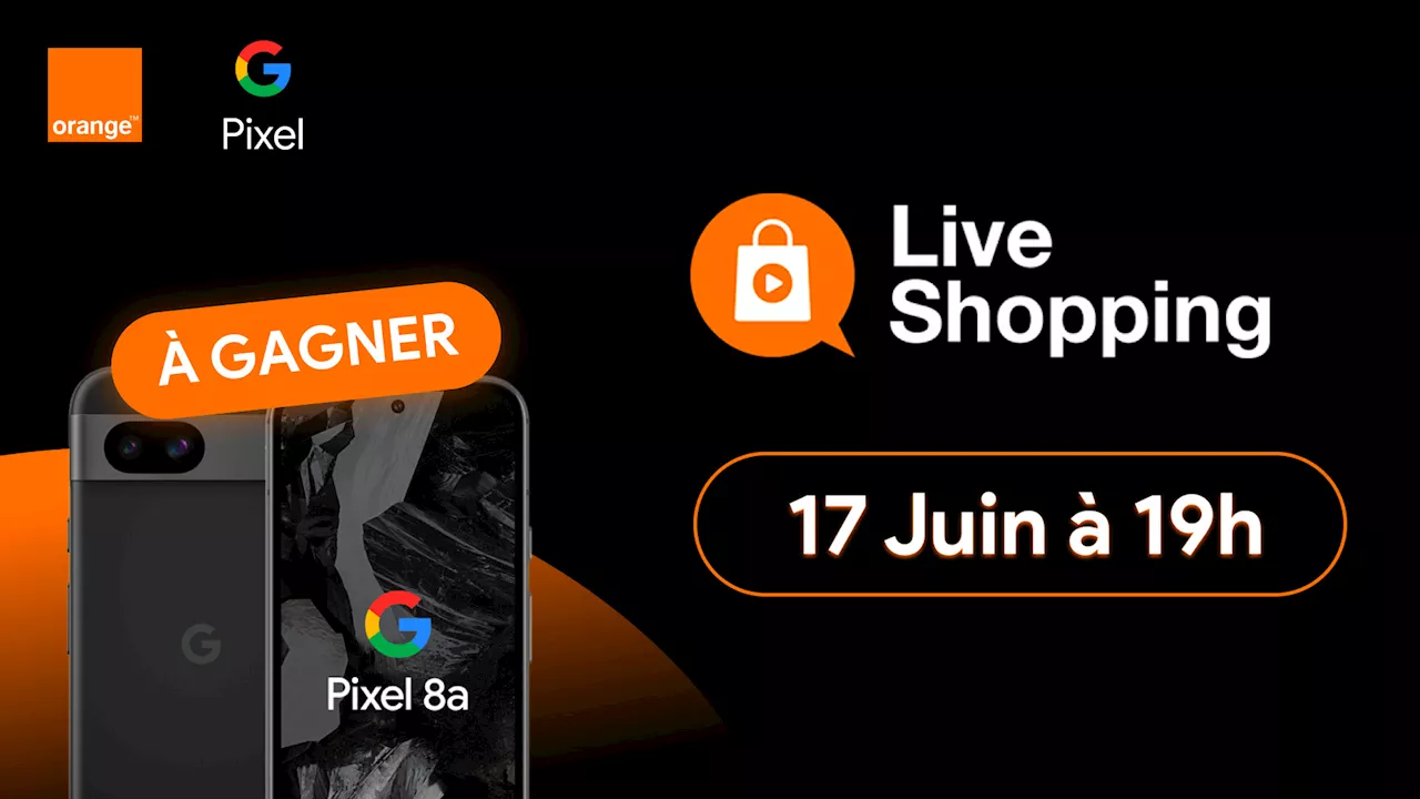 Live Shopping Google Pixel : gagnez 2 Pixel 8a et découvrez les dernières nouveautés Google AI