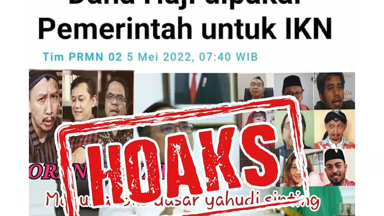 Kumpulan Hoaks yang Mencatut Dana Haji, Simak Faktanya