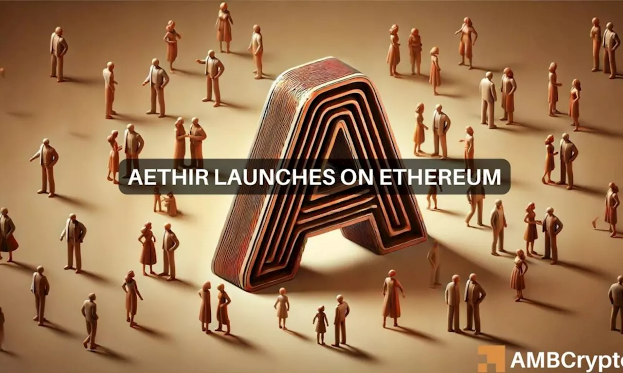 Aethir Ethereum launch sends ATH token soaring 100%, details here