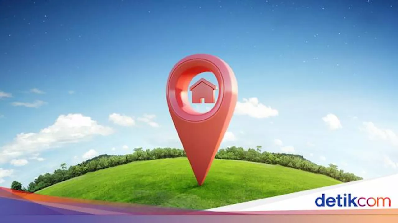 5 Kriteria Pilih Lokasi Terbaik buat Beli Rumah