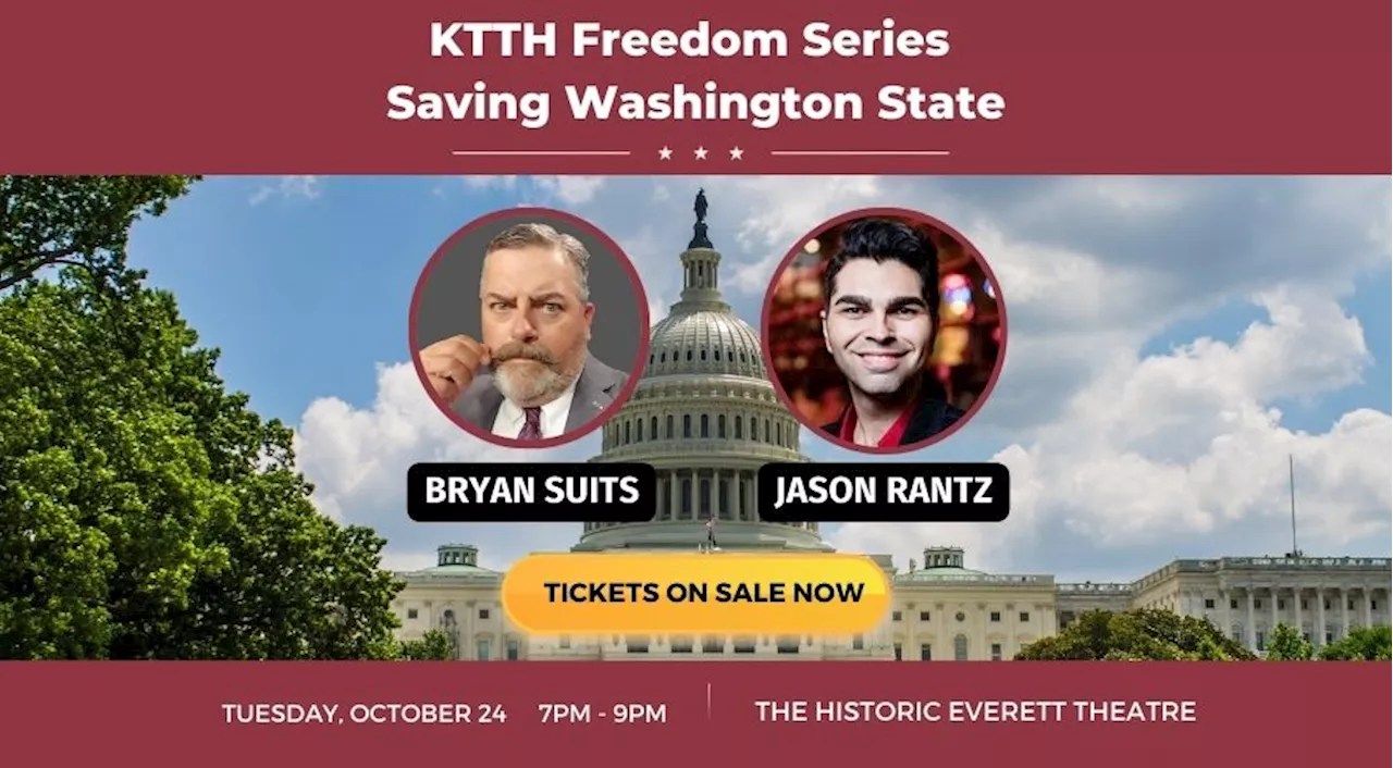 KTTH Freedom Series: Saving Washington State