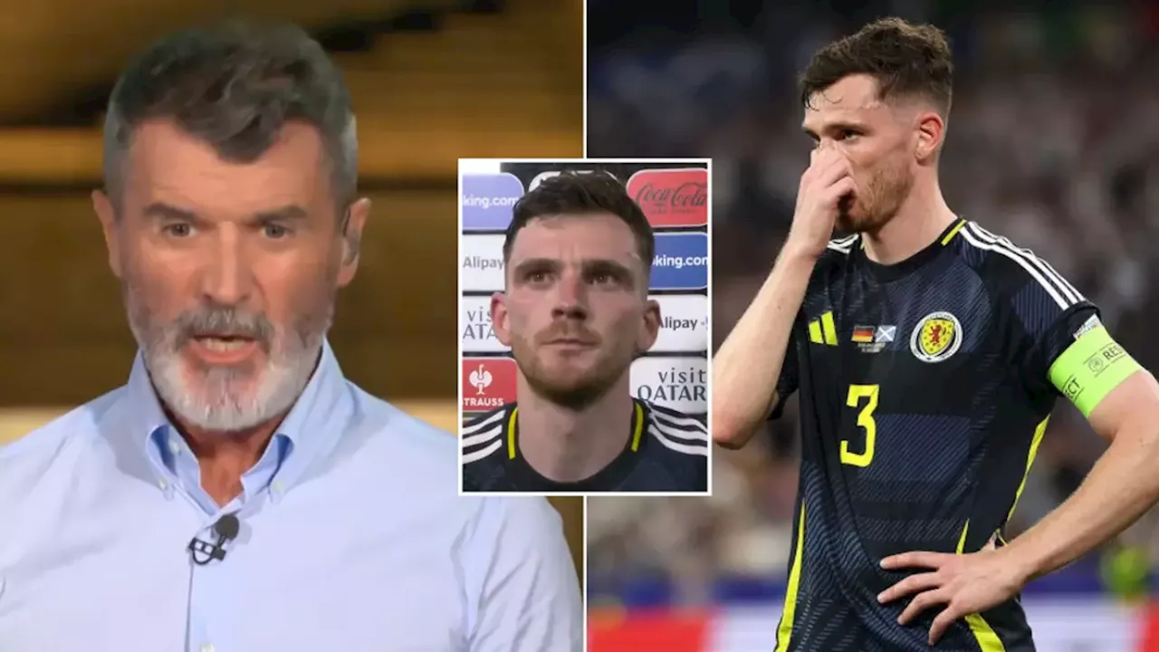 Roy Keane absolutely rips into Andy Robertson's post-match interview after Scotland's defeat to Germany