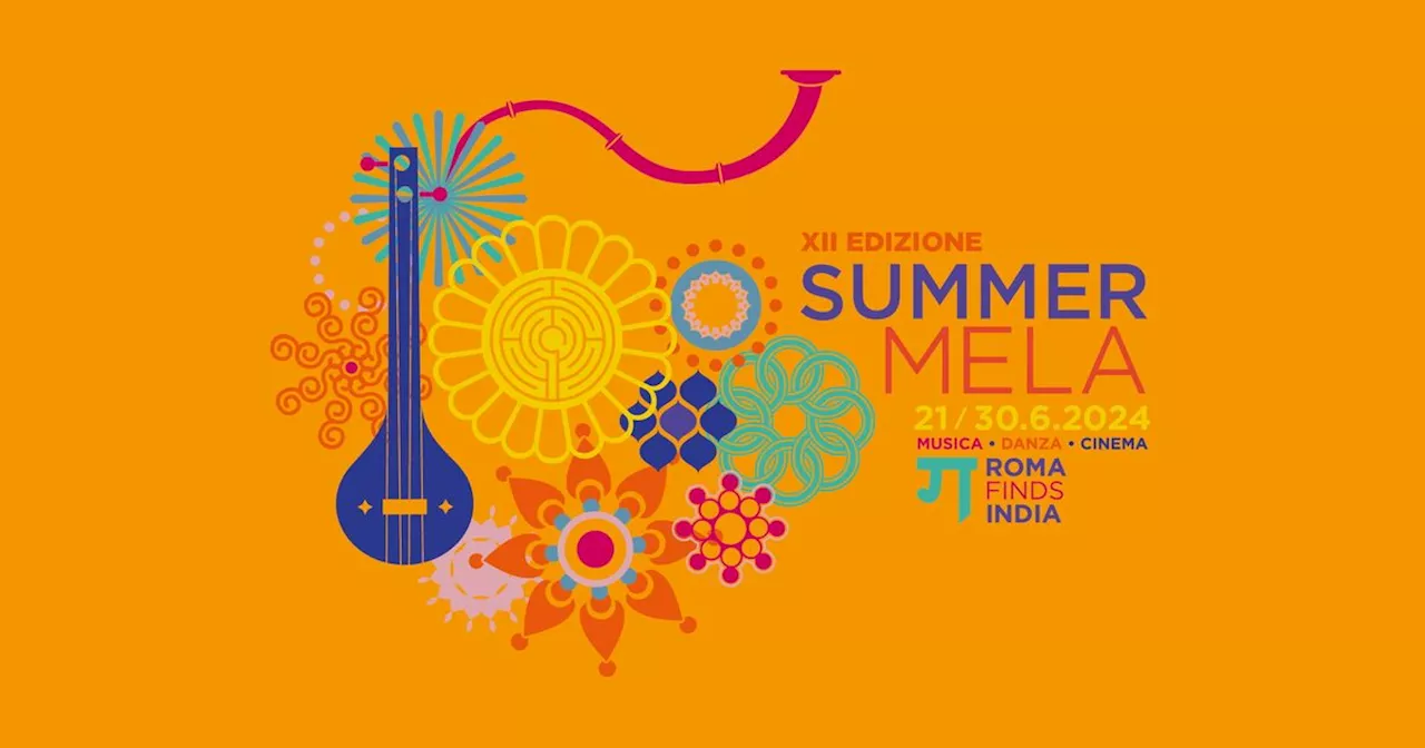 Al via la XII edizione del 'Summer Mela'