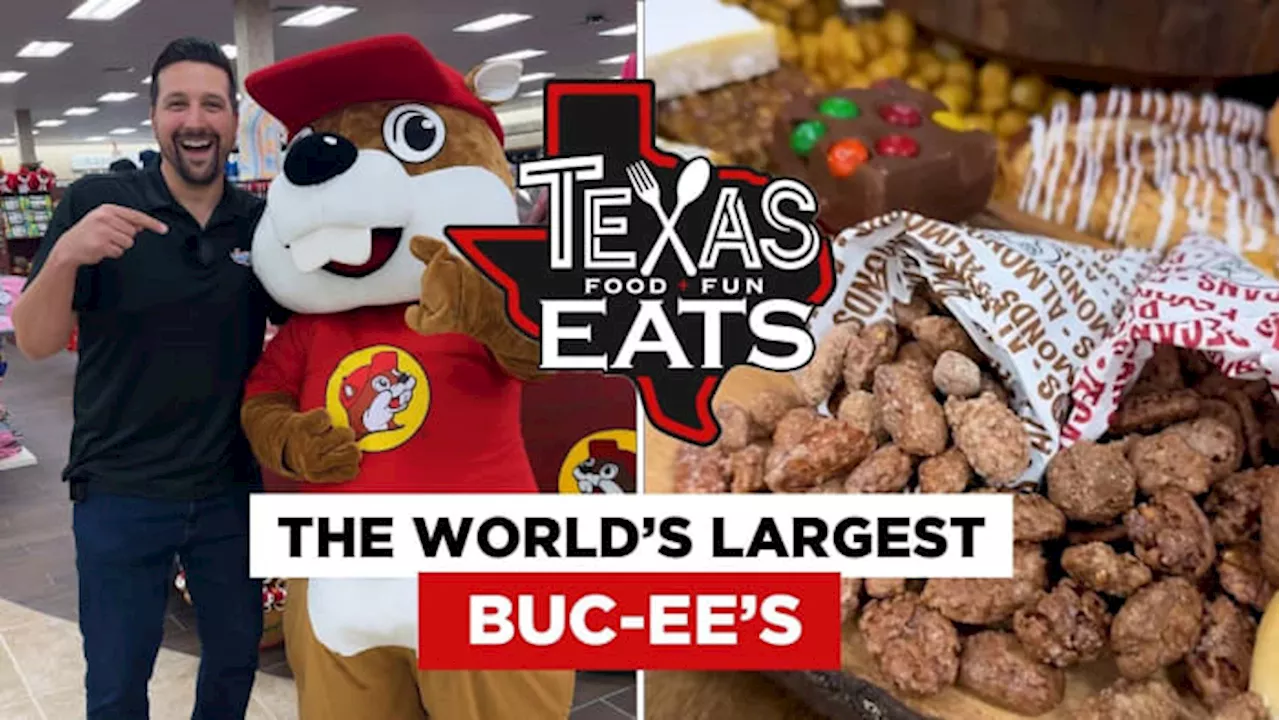 Texas Eats: The World’s Largest Buc-ee’s