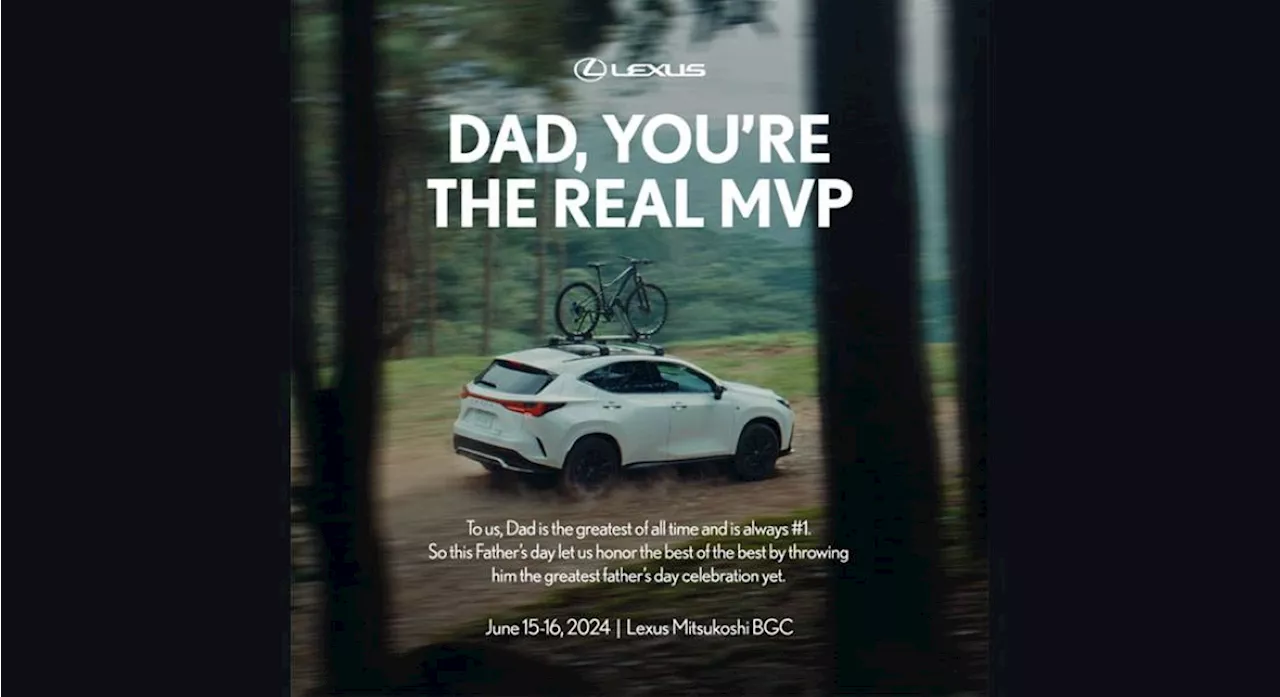 Treat Dad to exclusive wellness experience in Lexus at Mitsukoshi BGC